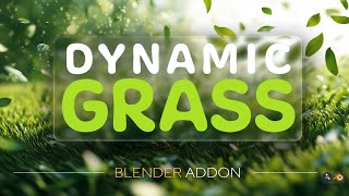 🌱 Dynamic Grass Addon for Blender Create Interactive Grass in 1 Click [upl. by Ysle]