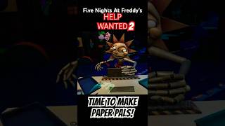 Five Nights At Freddy’s Help Wanted 2 🍽️🎀 Time to make PAPER PALS fnafvrhelpwanted2 fnaf pc [upl. by Norit261]