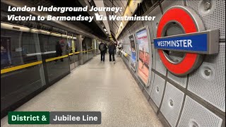 London Underground Journey Victoria to Bermondsey Via Westminster London 🇬🇧 [upl. by Leisam]