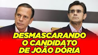 Desmascarando o candidato do Dória [upl. by Secrest328]