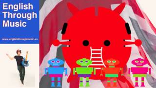 Red Robot Song  Songs for kids  English Through Music [upl. by Thorncombe422]