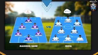 Match No 26 Mashreq Bank vs IQIVA [upl. by Maitland]