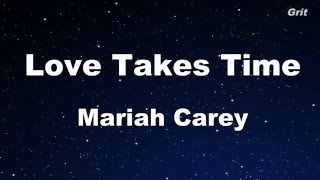 Love Takes Time  Mariah Carey Karaoke 【No Guide Melody】 Instrumental [upl. by Anear]