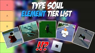 Type SOUL Element Tier List  Roblox Tier Lists [upl. by Bret825]