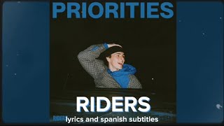 RIDERS  PRIORITIES  Español  Lyrics [upl. by Aryt]