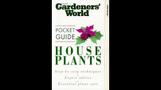 Gardeners World Pocket Guide House Plants 1997 UK VHS [upl. by Odraude744]