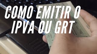 Como tirar o IPVA ou GRT em 2024 RJ [upl. by Enomar962]