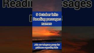 5 October 2024 ielts exam reading passage Names Ielts reading answers 5 October ielts [upl. by Azne]