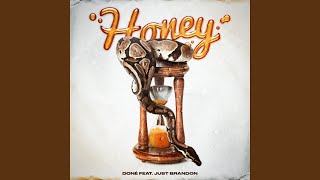 Honey [upl. by Israel]