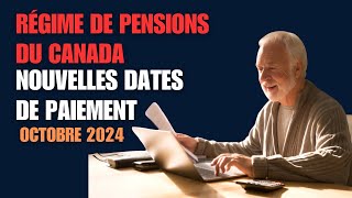 “Octobre 2024 Nouvelles Dates de Paiement du Régime de Pensions du Canada pour Aînés à Faible Revenu [upl. by Alejandro]