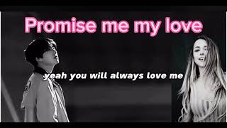 PROMISE ME MY LOVECINTANYA AKU Jungkook with lyrics [upl. by Estis]