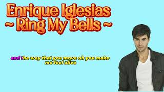 Enrique Iglesias  Ring My Bells Lyrics [upl. by Beverlie]