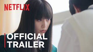 From Me to You Kimi ni Todoke  Official Trailer  Netflix [upl. by Sheeran]