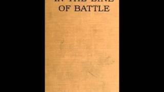 In the Line of Battle FULL Audiobook [upl. by Atena]