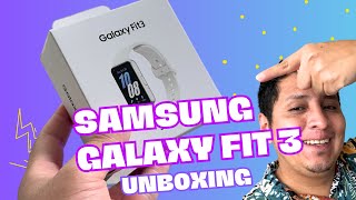 Samsung Galaxy Fit 3 en Perú Unboxing en español del nuevo reloj deportivo [upl. by Artemla]