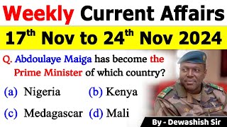 17th November to 24th November 2024  November 2024 Weekly MCQ Current  Current Affairs 2024 mcqs [upl. by Orelle]