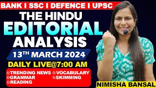 Editorial Analysis  13th March 2024  Vocab Grammar Reading Skimming  Nimisha Bansal [upl. by Billi]