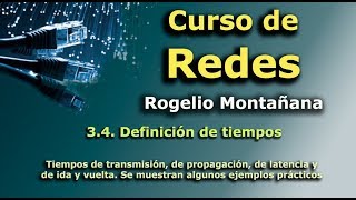 Curso de Redes 34 Definición de tiempos [upl. by Kirbee537]