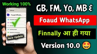 Fouad WhatsApp new update V100  GB Yo Fm and Fouad WhatsApp Latest Version 100 Working [upl. by Louie]