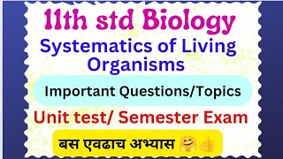 11th std biology systematics of living organisms important questions unit test biology class 11 [upl. by Vivyan43]