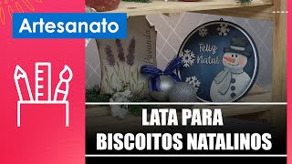 Aprenda a fazer lata para biscoitos natalinos com a artesã Michele Rossi – 181124 [upl. by Hayidah440]