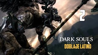 DARK SOULS DOBLAJE LATINO parte 2 [upl. by Ameen8]