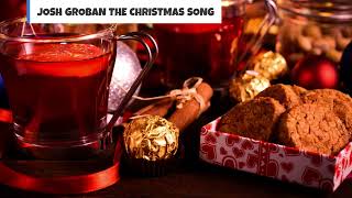 BEST CHRISTMAS SONG OF JOSH GROBAN [upl. by Ardnaed245]