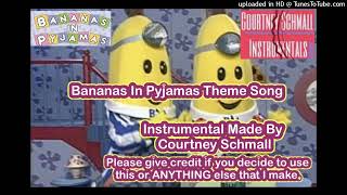 Bananas In Pyjamas  Bananas In Pyjamas Theme Song Instrumental [upl. by Andrey]