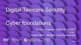 Cyber Security for Digital Telecare in Scotland [upl. by Devlin]