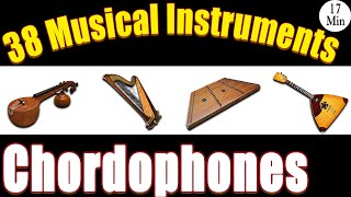 Chordophones 38 Musical Instruments with Pictures amp Video  Ethnographic Classification  Kingsley [upl. by Tnarud114]