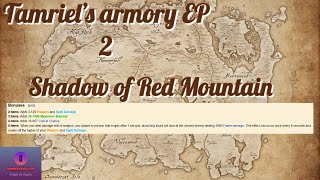 Tamriels Armory EP 2 Shadow of Red Mountain ESO [upl. by Acihsay]