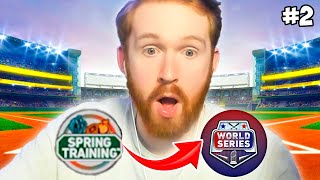 Spring Training To World Series Episode 2 [upl. by Kimbra]