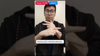 Sinal de TRADUÇÃO INTERLINGUAL em Libras [upl. by Ahtelrac]