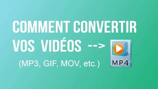 TUTOComment convertir vidéo à MP4 rapidement en 2018 [upl. by Petrina]