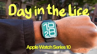 Apple Watch Series 10 Realistic Day In The Life Review [upl. by Itnavart]