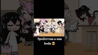 Vajate de la mesa 🤬spoiler van a una boda 😎 gacha noflop nomasflop meme chistoso humor [upl. by Diann]