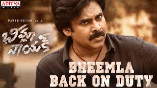 Bheemla Back On Duty  Bheemla Nayak Songs  Pawan Kalyan  Rana Trivikram SaagarKChandra ThamanS [upl. by Weisbart]