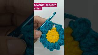 🌸 Crochet Popcorn stitch🧶 crochetcrosiacrochetstitchtutorialcrochettutorialshortsindiashorts [upl. by Sirovat]