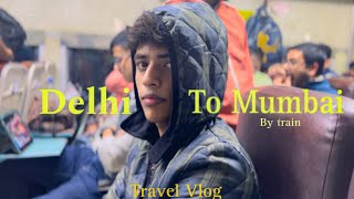 Delhi to Mumbai in garibrath exp🥹 train journey  travel vlog with Pammy’s Lifestyle [upl. by Giacamo]