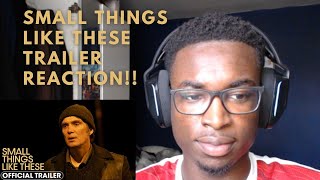 Small Things Like These  Trailer REACTION [upl. by Lav]