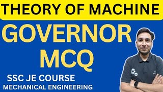 Governor MCQ  Theory of Machine MCQ  SSC JE MCQ [upl. by Enihpets699]