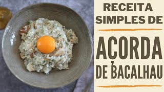 Açorda de bacalhau  Food From Portugal [upl. by Baelbeer]