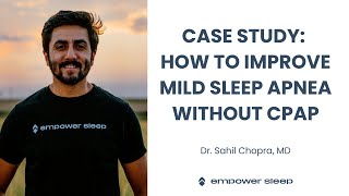 How To Improve Mild Sleep Apnea Without CPAP [upl. by Cand828]