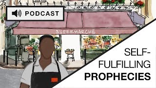 SelfFulfilling Prophecies How Our Beliefs Shape Others Behavior Podcast [upl. by Baptiste642]