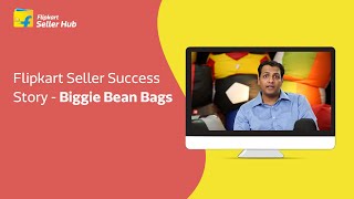 Flipkart Seller Success Story Biggie Bean Bags [upl. by Fisher]