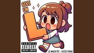 Give un L Gucci Rmx feat Scarebeatz [upl. by Eibmab302]