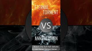 Annihilationism vs ECT Hell Debate On Material Ontology [upl. by Faun]