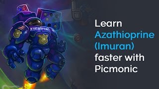 Learn Azathioprine Imuran Faster with Picmonic USMLE Step 1 Step 2 CK [upl. by Gilbertson]