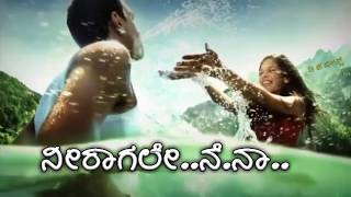 NeeragaleNeNaBest Kannada song lyrics [upl. by Sam995]