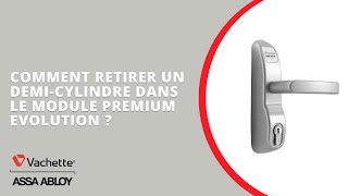 Comment retirer un demicylindre dans le module Premium Evolution [upl. by Aniat]